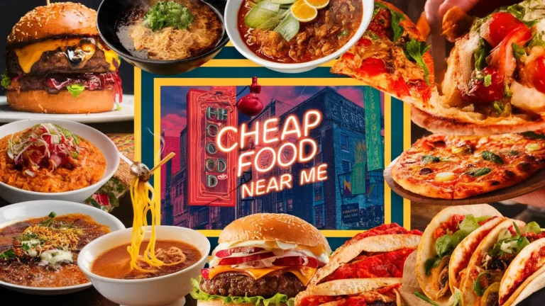 Cheap Food Near Me